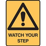 BRADY WARNING SIGN WATCH YOUR STEP 300 X 400MM POLYPROPYLENE